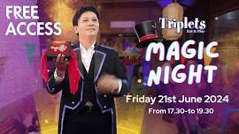 Triplets Eat & Play – Magic Night