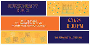 San Fernando Valley Housing Advocates Happy Hour Meetup