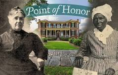 Point of Honor House & Grounds Tour