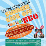 Lifetime Vision Center’s Kick-off to Summer BBQ