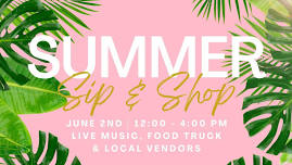 Summer Sip & Shop