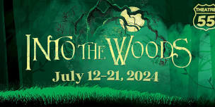 Into The Woods—Friday 7/19