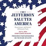 Jefferson Salutes America 2024