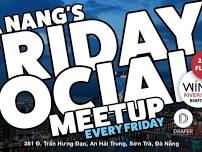 Da Nang's FRIDAY SOCIALS meetup for Nomads, Entrepreneurs, Angels, VCs