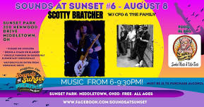 Sounds At Sunset #6- Scotty Bratcher w/CFG & the Family