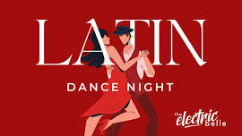 Latin Dance Night at The Electric Belle