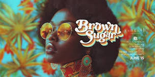 BROWN SUGAR - R&B • SOUL MUSIC DAY VIBE