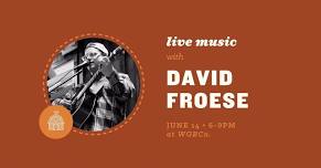 Live Music with David Froese