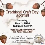 Traditional Craft Day -Acorns!