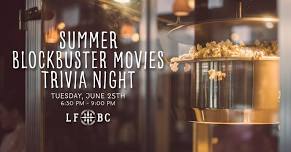 Summer Blockbuster Movies Themed Trivia Night at Lost Friend Brewing - Hosted by Jon Eddy