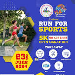 5K RUN FOR SPORTS - OPEN MARATHON