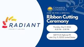 Radiant Credit Union: Grand Opening & Ribbon Cutting