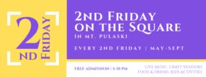 Second Friday event with live music from Jason Bassett (7 PM) on the square in Mt. Pulaski