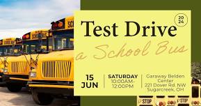 Test Drive a School Bus