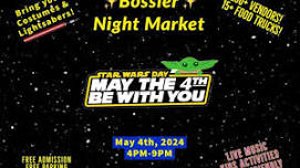 Bossier Night Market-May the 4th be with you!