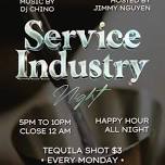 Service Industry Mondays