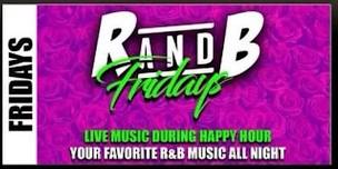 Friday R&B Concert Series