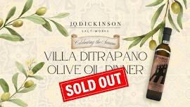 *SOLD OUT!* April 18th Villa DiTrapano Olive Oil Dinner