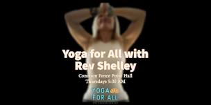 Gentle Yoga for All with Rev Shelley Dungan