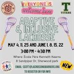 Adaptive & Inclusive Lacrosse