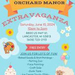 Extravaganza at Orchard Manor