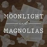 Moonlight and Magnolias