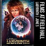 Films at Field Hall: Labyrinth Pre-show David Bowie Music & Dance Party