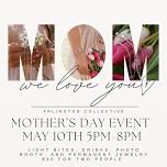 Mother’s Day Event