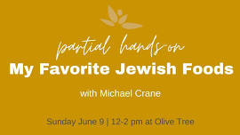 My Favorite Jewish Foods with Michael Crane