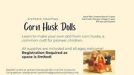 Historic Crafting Corn Husk Dolls