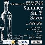 “Summer Sip & Savor” Hosted by the Summerlin Rotary, Benefiting ALS of Nevada