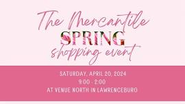 The Mercantile - Vendor Shopping Event