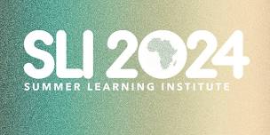 Summer Learning Institute - 2024