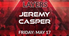 Layers= Casper + Jeremy