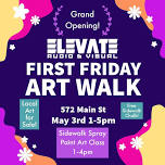 Grand Opening First Friday Art Walk