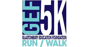 Glastonbury Education Foundation 5K Run/Walk (GEF5K)