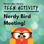 Nerdy Birds (Heron Lake)