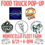 Monticello Food Truck Pop-Up • JUNE 21