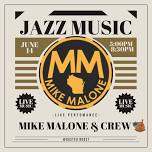 ROOFTOP LIVE MUSIC + MIKE MALONE & CREW