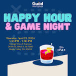 Happy Hour & Game Night