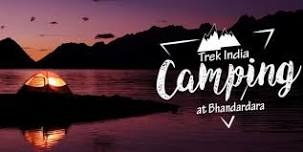 Bhandardara Camping | Trek India