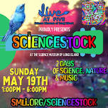 Live at Five  presents ScienceStock: 2 Days of Science, Nature and Music