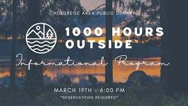 1000 Hours Outside | Informational Program