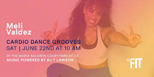 CX Fit - Cardio Dance Grooves with Meli Valdez