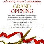 Grand Opening & Ribbon Cutting Ceremony: Healing Vibes Counseling - Presented by Erwin Chamber