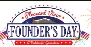 Pleasant View Founders Day!!