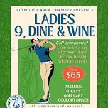 2024 Ladies 9, Dine & Wine Golf Outing