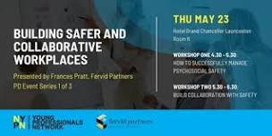 Building safer and collaborative workplaces with Frances Pratt