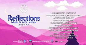 Reflections Music & Arts Festival 2024