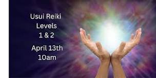 USUI REIKI LEVELS 1 & 2